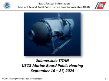 潜水器 TITAN 美国海岸警卫队海事委员会公开听证会
